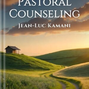 Module 6: Pastoral Counseling